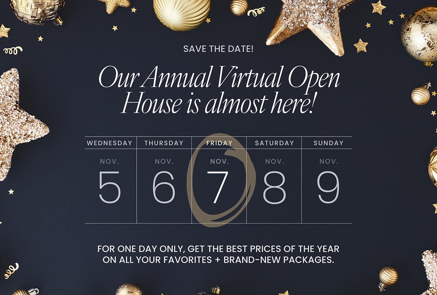 Virtual Open House date announcement for November 7.